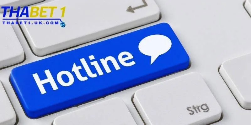 Liên hệ Thabet 2 Hotline là kênh hỗ trợ hiệu quả