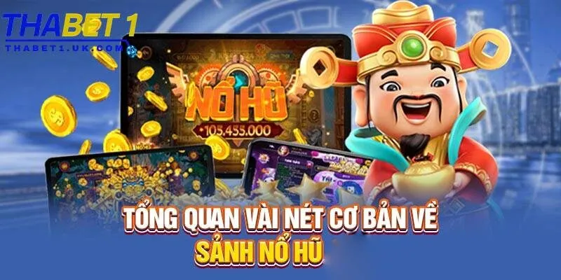 Nổ hũ Thabet 1 Sảnh nổ hũ nhà cái Thabet